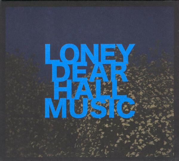 Loney Dear* - Hall Music État correct -  reconditionné disponible sur Label Emmaüs